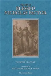 Book cover of The Life of Blessed Nicholas Factor by Unknown