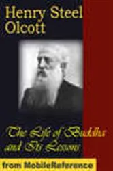 Book cover of The Life of Buddha and Its Lessons by Henry Steel Olcott