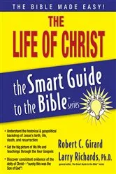 Book cover of The Life of Christ by Robert C. Girard