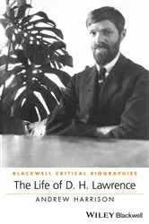 Book cover of The Life of D. H. Lawrence by Andrew Harrison