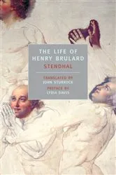 Book cover of The Life of Henry Brulard by Stendhal