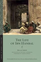 Book cover of The Life of Ibn Ḥanbal by Ibn al-Jawzī