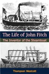 Book cover of The Life of John Fitch by Unknown