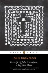 Book cover of The Life of John Thompson, a Fugitive Slave by Unknown