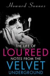 Book cover of The Life of Lou Reed by Unknown