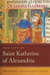 Book cover of The Life of Saint Katherine of Alexandria by John Capgrave