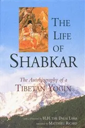 Book cover of The Life of Shabkar by Matthieu Ricard