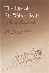 Book cover of The Life of Sir Walter Scott by John Macrone by Daniel Grader
