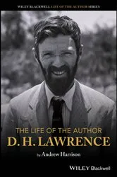 Book cover of The Life of the Author: D. H. Lawrence by Unknown