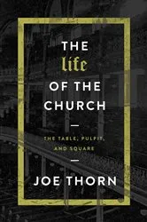 Book cover of The Life of the Church by Unknown