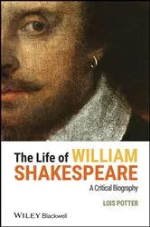 Book cover of The Life of William Shakespeare by Lois Potter