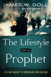 Book cover of The Lifestyle of a Prophet by James W. Goll