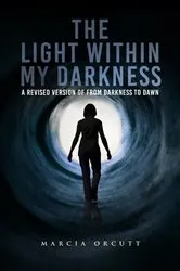Book cover of The Light Within My Darkness by Unknown