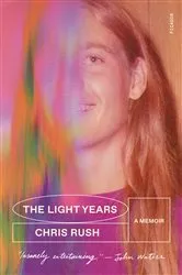 Book cover of The Light Years by R.W.W. Greene