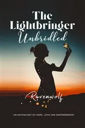 Book cover of The Lightbringer Unbridled by Ravenwolf