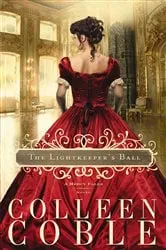 Book cover of The Lightkeeper's Ball by Colleen Coble