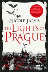 Book cover of The Lights of Prague by Nicole Jarvis