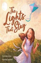 Book cover of The Lights That Stay by Cortney Renae Cino