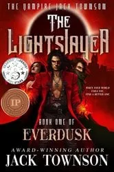 Book cover of The Lightslayer by Jack Townson