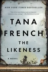 Book cover of The Likeness by Tana French