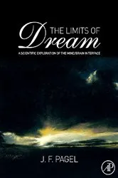 Book cover of The Limits of Dream by Pagel MS, MD, J. F.