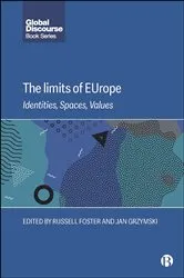 Book cover of The Limits of EUrope by Russell Foster