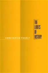 Book cover of The Limits of History by Constantin Fasolt