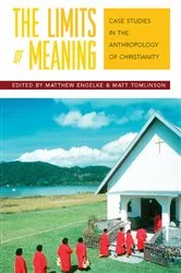 Book cover of The Limits of Meaning by Matthew Engelke