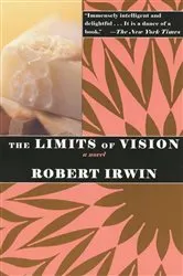 Book cover of The Limits of Vision by Robert Irwin