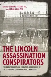 Book cover of The Lincoln Assassination Conspirators by Unknown