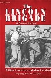 Book cover of The Lincoln Brigade by William Loren Katz