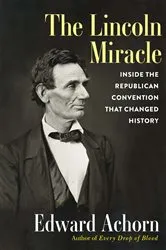 Book cover of The Lincoln Miracle by Unknown