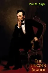 Book cover of The Lincoln Reader by Unknown