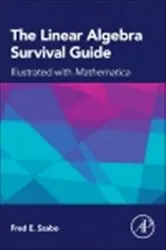 Book cover of The Linear Algebra Survival Guide by Unknown