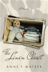 Book cover of The Linen Closet by Anne Mateer