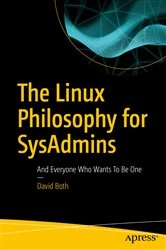 Book cover of The Linux Philosophy for SysAdmins by David Both