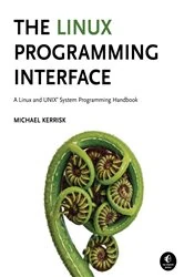 Book cover of The Linux Programming Interface by Michael Kerrisk
