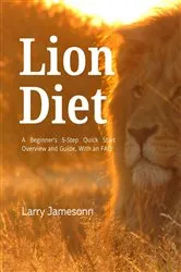 Book cover of The Lion Diet by Larry Jamesonn