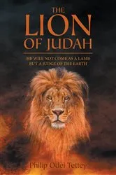 Book cover of The Lion Of Judah by Philip Odei Tettey