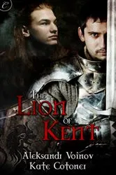 Book cover of The Lion of Kent by Aleksandr Voinov