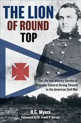 Book cover of The Lion of Round Top by Hans G. Myers