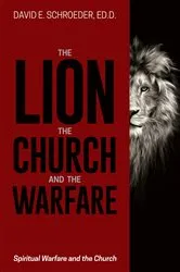 Book cover of The Lion, the Church, and the Warfare by Unknown