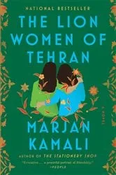 Book cover of The Lion Women of Tehran by Marjan Kamali