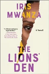 Book cover of The Lions' Den by Iris Mwanza
