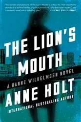Book cover of The Lion's Mouth by Anne Holt