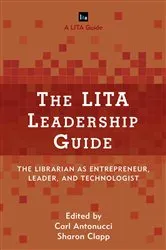 Book cover of The LITA Leadership Guide by Unknown