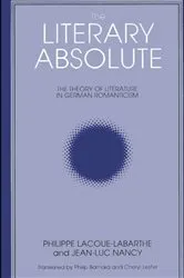 Book cover of The Literary Absolute by Philippe Lacoue-Labarthe