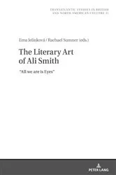 Book cover of The Literary Art of Ali Smith by Marek Wilczyński