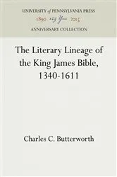 Book cover of The Literary Lineage of the King James Bible, 1340-1611 by Charles C. Butterworth