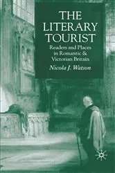 Book cover of The Literary Tourist by N. Watson